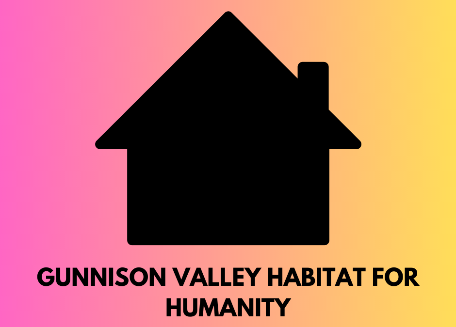 ON THE RECORD: In case you missed it! Gunnison Valley Habitat for Humanity kicks off their first volunteer day of the season this weekend!